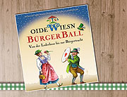 Oide Wiesn Bürgerball im Deutschen Theater